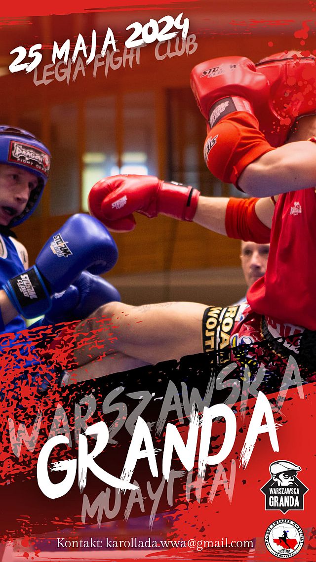 Warszawska Granda Muay-Thai Karol Łada Legia Fight Club Torwar